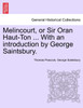 Melincourt, or Sir Oran Haut-Ton ... With an introduction by George Saintsbury.