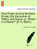 Paul Porter and his Brothers. [A tale.] By the Author of "Merry and Grave; or, What's in a Name?" [P. A. Blyth.]