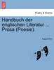 Handbuch der englischen Literatur ... Prosa (Poesie).