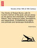 The Works of Robert Burns; With Dr. Currie's Memoir of the Poet, and an Essay on His Genius and Character, by Professor Wilson. Also Numerous Notes, A