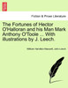The Fortunes of Hector O'Halloran and his Man Mark Anthony O'Toole ... With illustrations by J. Leech.