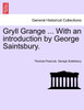 Gryll Grange ... With an introduction by George Saintsbury.