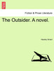 The Outsider. A novel.