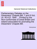 Parliamentary Debates on the Dissenters' Chapels Bill, 7 and 8 Vict. ch. 45 A.D. 1844 ... Printed by the Non-conformists of Great Britain and Ireland associated for promoting the Dissenters' Chapels Bill.
