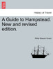 A Guide to Hampstead. New and revised edition.