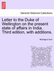 Letter to the Duke of Wellington on the present state of affairs in India. Third edition, with additions.