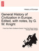 General History of Civilization in Europe. Edited, with notes, by G. W. Knight
