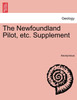 The Newfoundland Pilot, etc. Supplement
