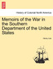 Memoirs of the War in the Southern Department of the United States
