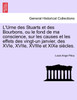 L'Urne des Stuarts et des Bourbons, ou le fond de ma conscience, sur les causes et les effets des vingt-un janvier, des XVIe, XVIIe, XVIIIe et XIXe siècles.
