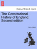 The Constitutional History of England.Vol. II, Third Edition