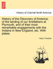 History of the Discovery of America; of the landing of our forefathers at Plymouth, and of their most remarkable engagements with the Indians in New England, etc. With plates