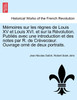 Mémoires sur les règnes de Louis XV et Louis XVI. et sur la Révolution. Publiés avec une introduction et des notes par R. de Crèvecœur. Ouvrage orné de deux portraits.