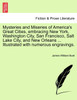 Mysteries and Miseries of America's Great Cities, embracing New York, Washington City, San Francisco, Salt Lake City, and New Orleans ... Illustrated with numerous engravings.