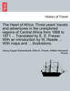 The Heart of Africa. Three years' travels and adventures in the unexplored regions of Central Africa from 1868 to 1871 ... Translated by E. E. Frewer. With an introduction by W. Reade ... With maps and ... illustrations. Vol. II