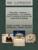 Philip Stein, Petitioner, v. United States. U.S. Supreme Court Transcript of Record with Supporting Pleadings