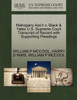 Mahogany Ass'n v. Black & Yates U.S. Supreme Court Transcript of Record with Supporting Pleadings