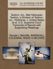 Textron, Inc., Bell Helicopter Textron, a Division of Textron, Inc., Petitioner, v. United States et al. U.S. Supreme Court Transcript of Record with Supporting Pleadings