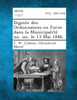 Digeste Des Ordonnances En Force Dans La Municipalite No. Un, Le 13 Mai 1846.