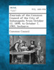 Journals of the Common Council of the City of Indianapolis from October 12, 1899, to October 7, 1901, Inclusive.