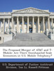 The Proposed Merger of AT&T and T-Mobile