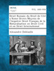 Droit Romain Du Droit de Cite a Rome Divers Moyens de L'Acquerir Droit Francais de La Naturalisation En Droit Civil Et En Droit International