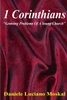 1 Corinthians - Growing Problems of a Young Church