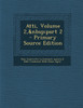 Atti, Volume 2,&nbsp;part 2 - Primary Source Edition