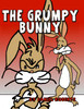 The Grumpy Bunny