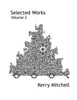 Selected Works Volume 2