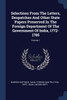 Selections From The Letters, Despatches And Other State Papers Preserved In The Foreign Department Of The Government Of India, 1772-1785; Volume 1
