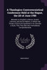 A Theologico-Controversistical Conference Held at the Hague, the 2D of June 1785