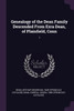 Genealogy of the Dean Family Descended From Ezra Dean, of Plainfield, Conn