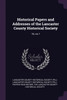 Historical Papers and Addresses of the Lancaster County Historical Society