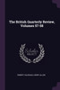 The British Quarterly Review, Volumes 57-58