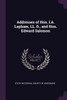 Addresses of Hon. I.A. Lapham, LL. D., and Hon. Edward Salomon