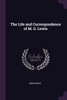 The Life and Correspondence of M. G. Lewis