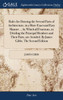 Rules for Drawing the Several Parts of Architecture, in a More Exact and Easy Manner ... by Which all Fractions, in Dividing the Principal Members and Their Parts, are Avoided. By James Gibbs. The Second Edition