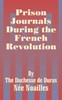 Prison Journals During the French Revolution