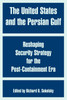The United States and the Persian Gulf