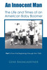 An Innocent Man the Life and Times of an American Baby Boomer