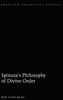 Spinoza's Philosophy of Divine Order