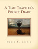 A Time Traveler's Pocket Diary
