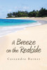 A Breeze on the Realside