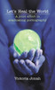 Let's Heal the World