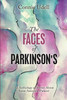 The Faces of Parkinson's