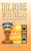 Thy Divine Witness