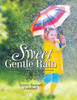 Sweet Gentle Rain