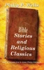 Bible Stories and Religious Classics