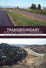 Transboundary Policy Challenges in the Pacific Border Regions of North America